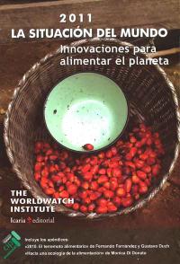 Portada del libro La situación del mudo 2011: innovaciones para alimentar el planeta